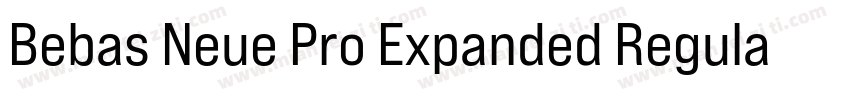 Bebas Neue Pro Expanded Regular字体转换